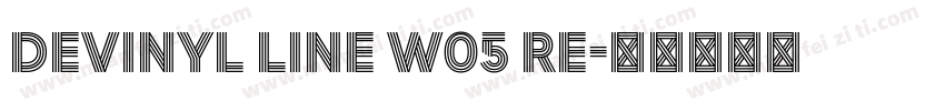 Devinyl Line W05 Re字体转换